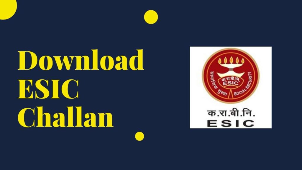 Download ESIC Challan